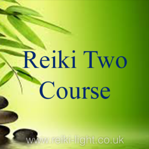 Reiki Two - 7th and 8th September